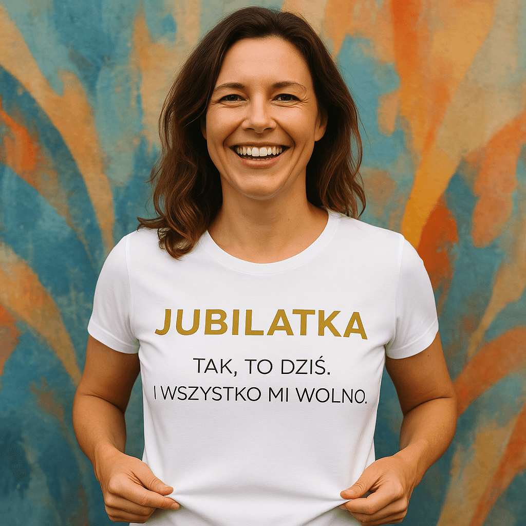 Jubilatka. Tak, to dziś. I wszystko mi wolno (biała) – Wersja Limitowana