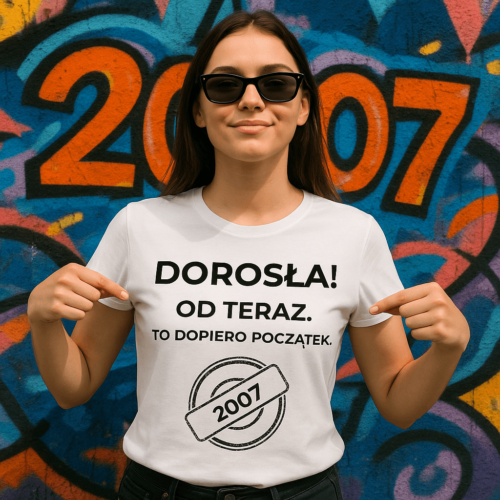 Zestaw Koszulka + Kubek: DOROSŁA – Od teraz. To dopiero początek (biała). Wersja Limitowana 2007