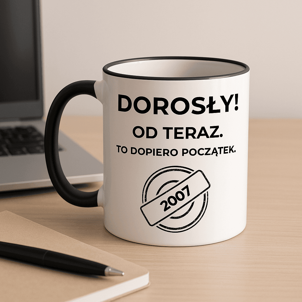 Zestaw Koszulka + Kubek: DOROSŁY – Od teraz. To dopiero początek (czarna). Wersja Limitowana 2007