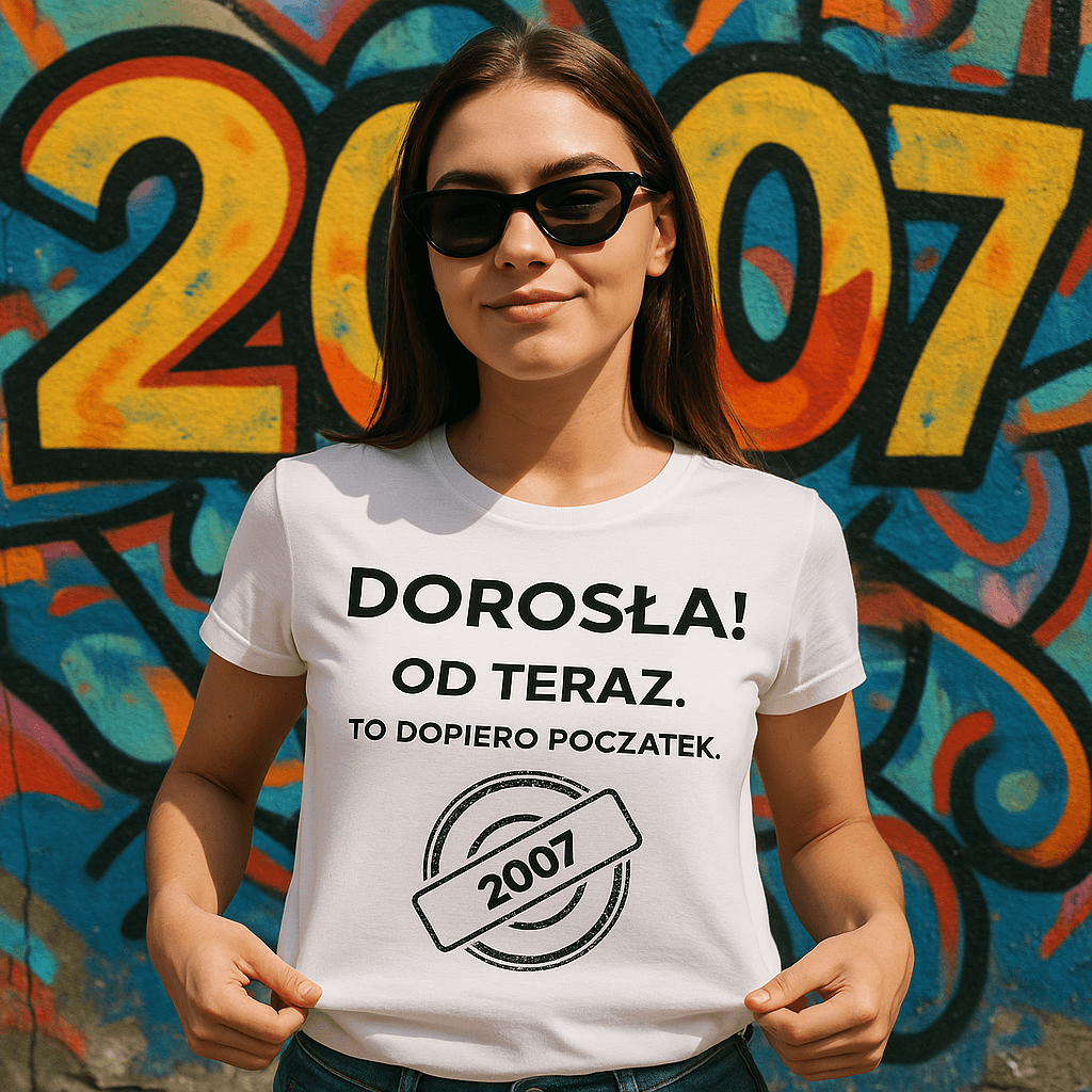 Zestaw Koszulka + Kubek: DOROSŁA – Od teraz. To dopiero początek (biała). Wersja Limitowana 2007