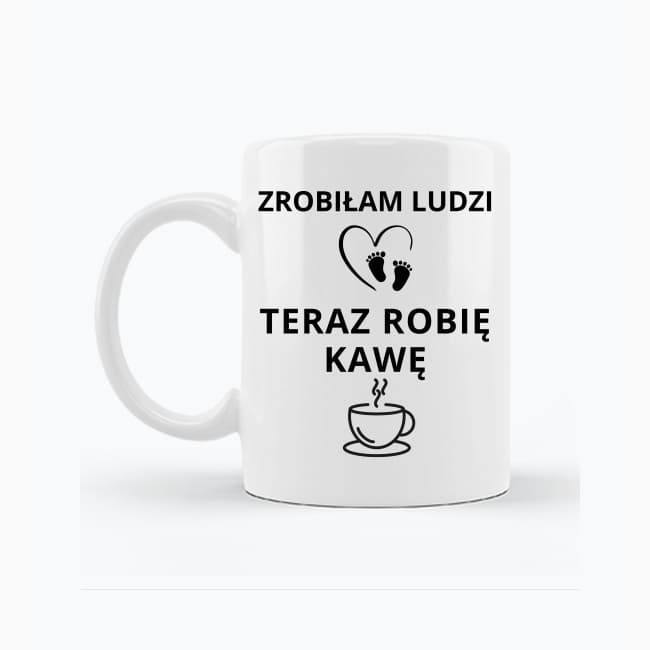 Zestaw Koszulka + Kubek: Zrobiłam ludzi, robię kawę - Mama Lifestyle Edition (biała) TOP PREZENT