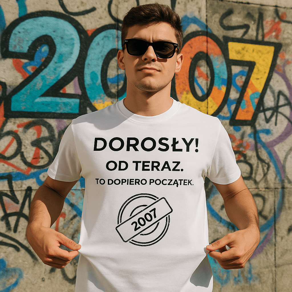 DOROSŁY – Od teraz. To dopiero początek (biała). Wersja Limitowana 2007